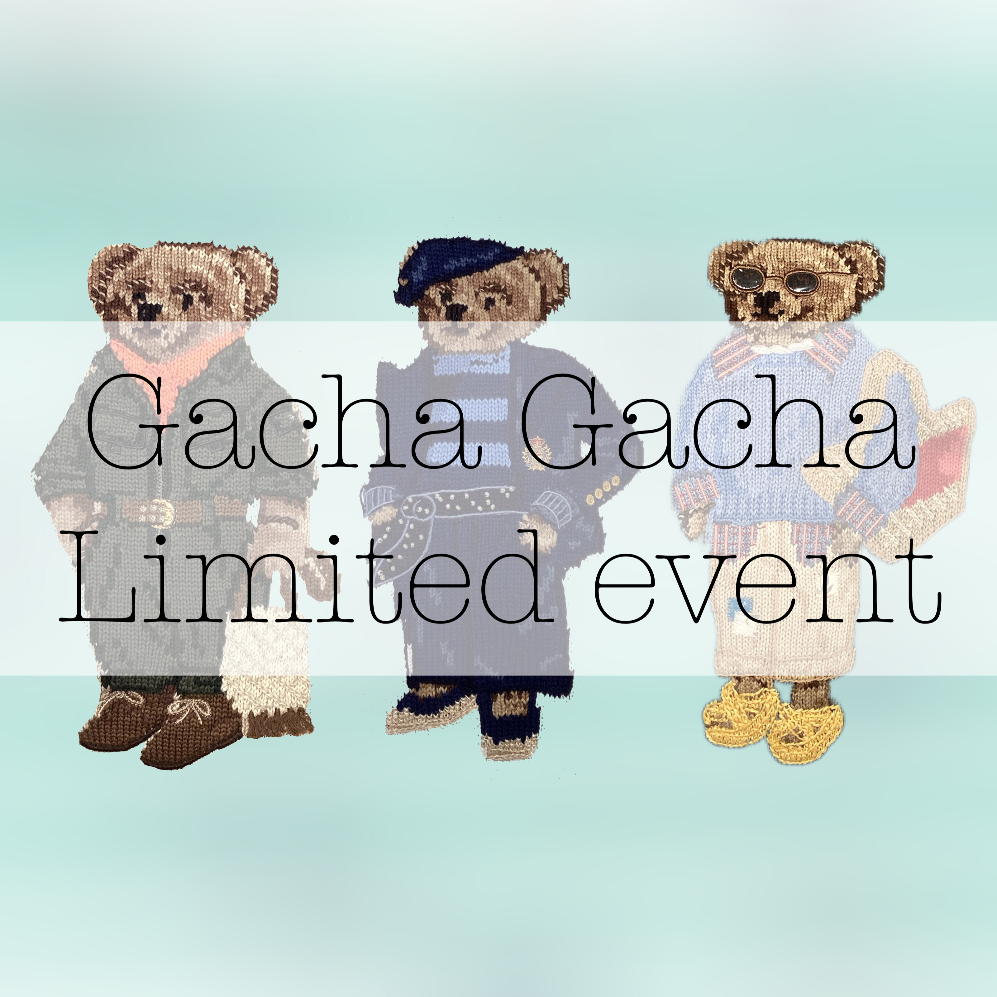 期间限定gachagachaibento召开!！！