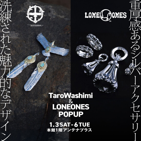 期间限定TaroWashimi & LONEONES POP UP